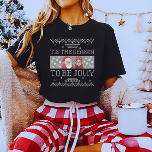 Det Är Dags Att Vara Glad Rolig Ful Jul T Shirt