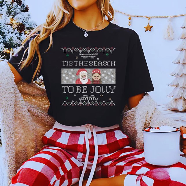 Det Är Dags Att Vara Glad Rolig Ful Jul T Shirt (Skapare uppladdad)
