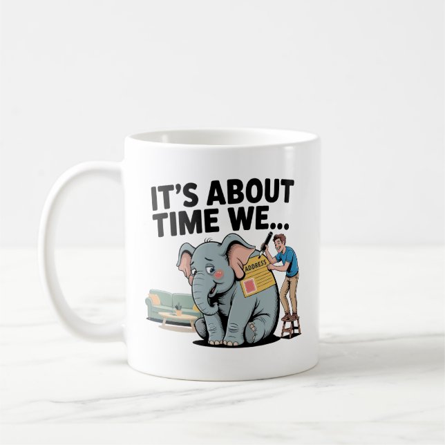 Det Är Dags Att Vi… Rolig Elefant i Rummet Kaffemugg (Vänster)