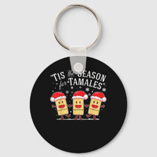 Det Är Dags För Tamales Jul Mexikansk Mat Nyckelring