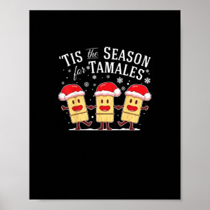 Det Är Dags För Tamales Jul Mexikansk Mat Poster