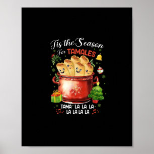 Det Är Dags För Tamales Jul Mexikansk Mat Poster