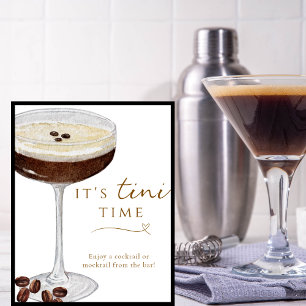 Det är dags för Tini Roligt Espresso Martini Barsk Poster