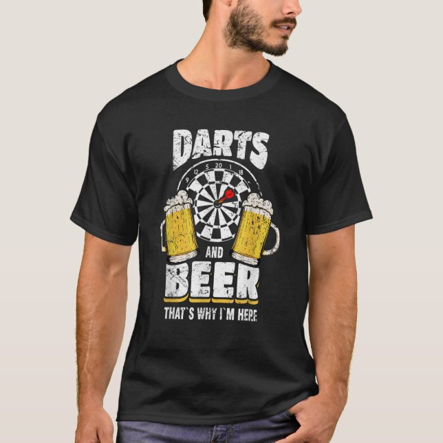 Det är därför jag är här Dart Player T S T Shirt (Framsida)