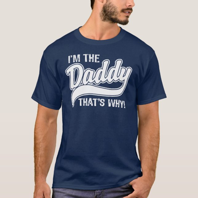 Det är därför jag är pappa tee (Framsida)