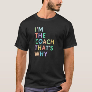 Det är därför kvinnor Tränar T Shirt