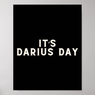 Det är Darius Day Funny Meme 1 Poster