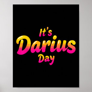 Det är Darius Day Funny Meme - Celebrate Kärlek3 Poster