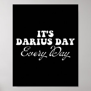 Det är Darius Day Funny Meme - Celebrate Kärlek4 Poster