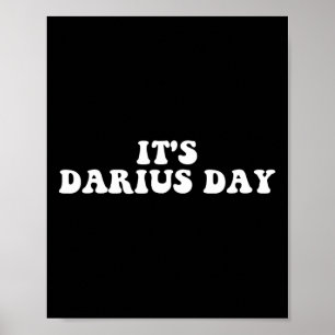 Det är Darius Day Funny Meme Poster