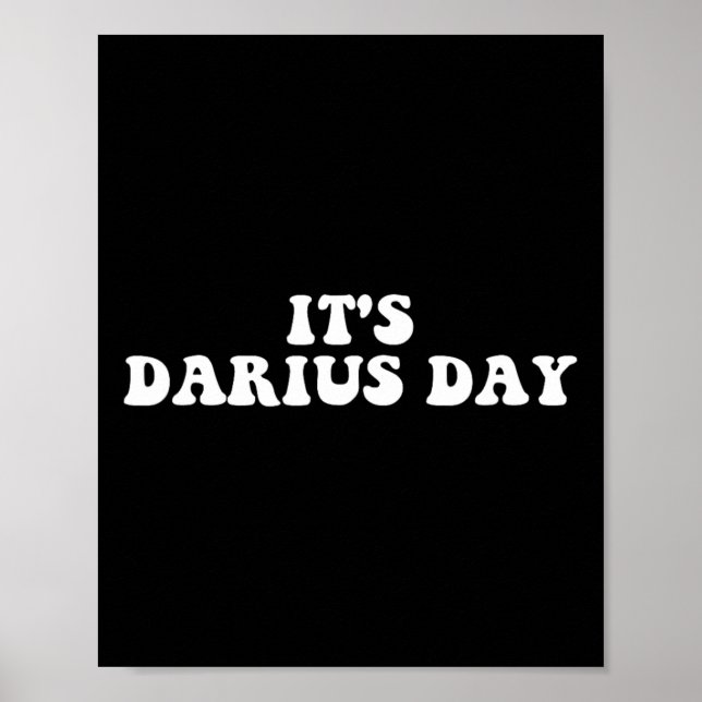Det är Darius Day Funny Meme Poster (Framsidan)