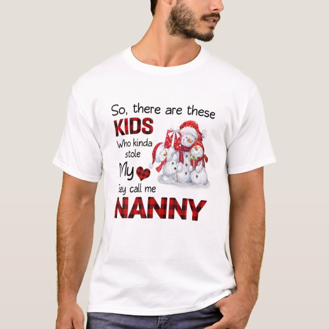 Det är de här barnen som kallar mig Nanny Snögubbe T Shirt (Framsida)