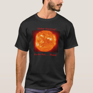 Det är den dumma solen! t-shirt