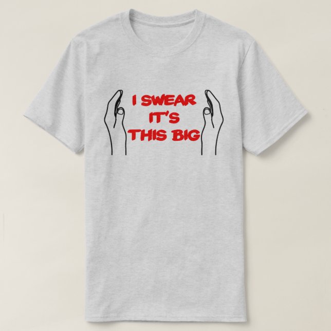 Det är den här stora röddöende manskapet. t-shirt (Design framsida)
