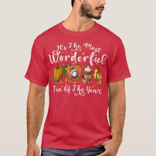 Det är den mest underbara tiden på året Baseball A T Shirt