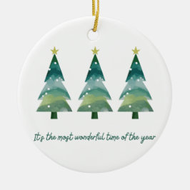 Det är den mest underbara tiden på året Ornament