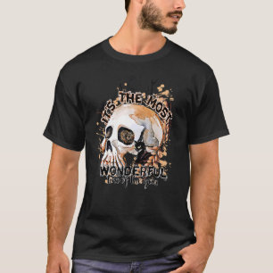 Det är den mest underbara tiden på året Skeleton T Shirt