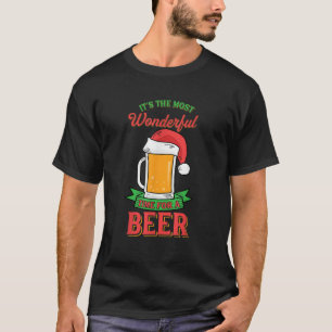 Det är den mest underbara tidpunkten för en ölskir t shirt