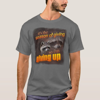 Det är den tid på året för att ge t shirt