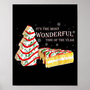 Det är den underbaraste tiden på året Snack Cake Poster