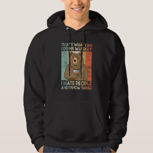 Det är det jag dricker Malt Whiskey jag hatar folk Hoodie