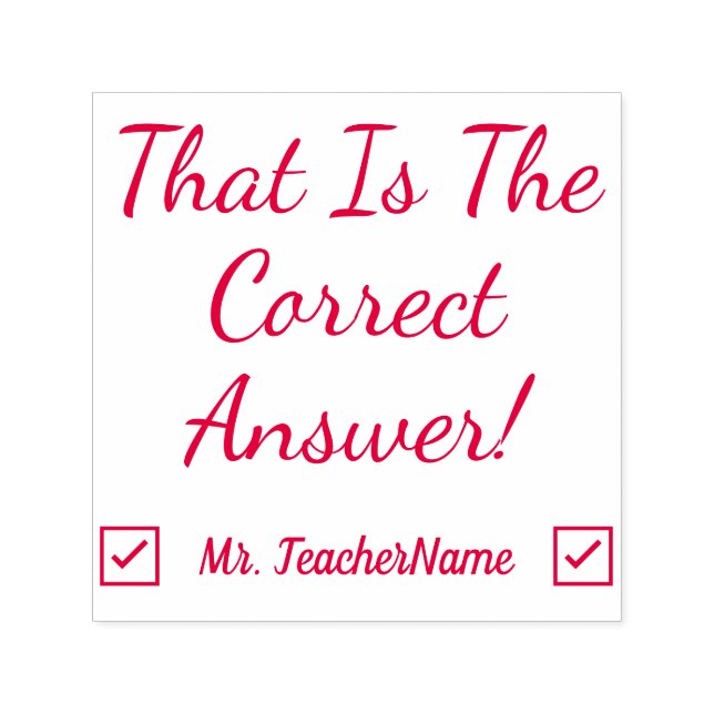 "Det är det rätta svaret!" + Anpassningsbarnas åkl Självfärgande Stämpel (Design)