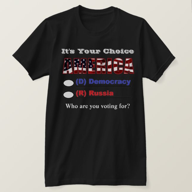 Det är ditt val.. Vem röstar du på? T Shirt (Design framsida)