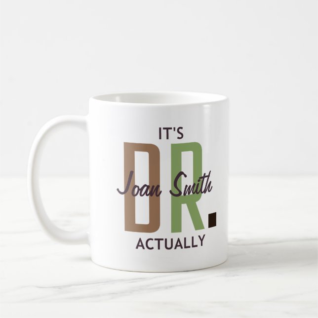Det är dr. Faktiskt (Personlig) Kaffemugg (Vänster)