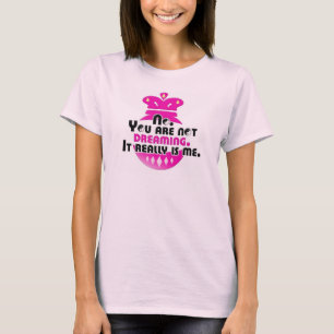 Det är egentligen mig. T-tröja (DROTTNING) T-shirt