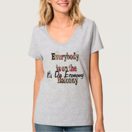 Det är ekonomin Alla är på Balcony TShirt Tee Shirt