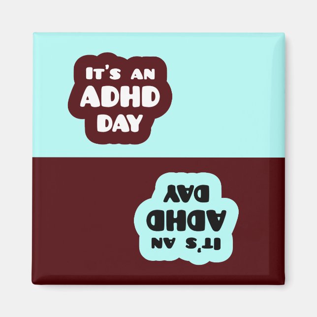 Det är en ADHD-dagsmagnet Magnet (Framsidan)