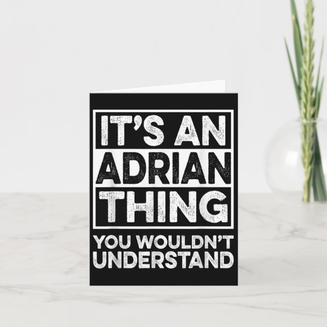 Det är en Adrian-sak du inte skulle förstå Roligt  Kort (Framsida)