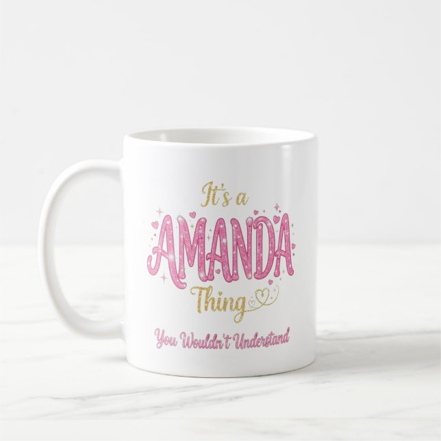 Det Är En Amanda Sak Rosa Guld Kvinnor Present Kaffemugg (Vänster)
