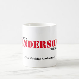 DET är en ANDERSSONSAK! Du skulle för att inte Kaffemugg