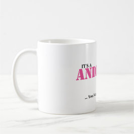 DET är en ANDERSSONSAK! Du skulle för att inte Kaffemugg