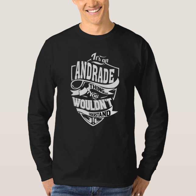 Det är en Andrade-grej T Shirt (Framsida)