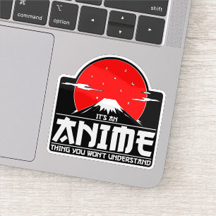Det är en Anime Sak som du inte förstår Anime Klistermärken