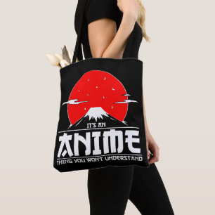 Det är en Anime Sak som du inte förstår Anime Tygkasse