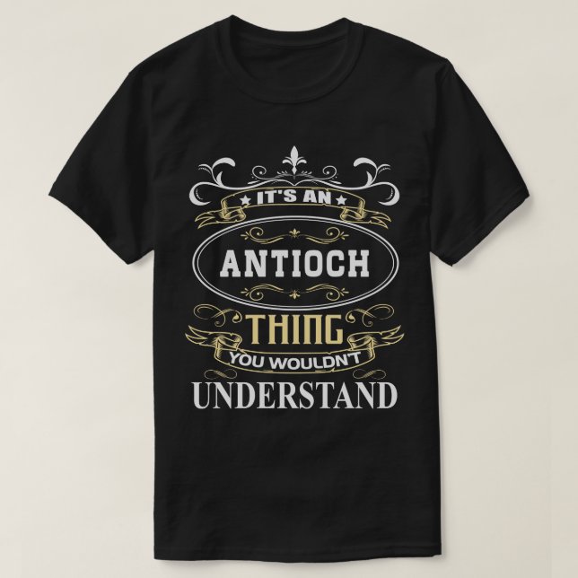 Det är en antioch du skulle förstå t shirt (Design framsida)