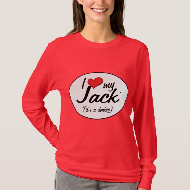 Det är en åsna! Jag älskar min jack T-shirt (Framsida)