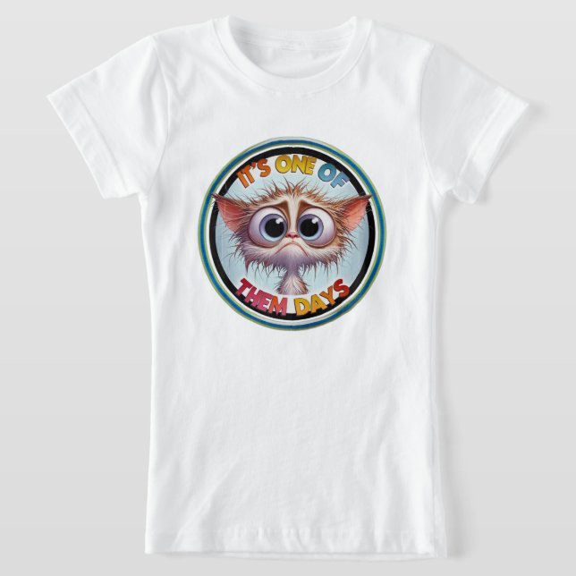 Det är en av dem Days 1 T Shirt (Laydown)