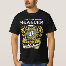 Det är en Bearden Sak du inte kunde förstå T Shirt