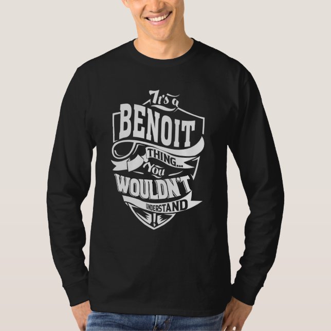 Det är en Benoit-grej T Shirt (Framsida)