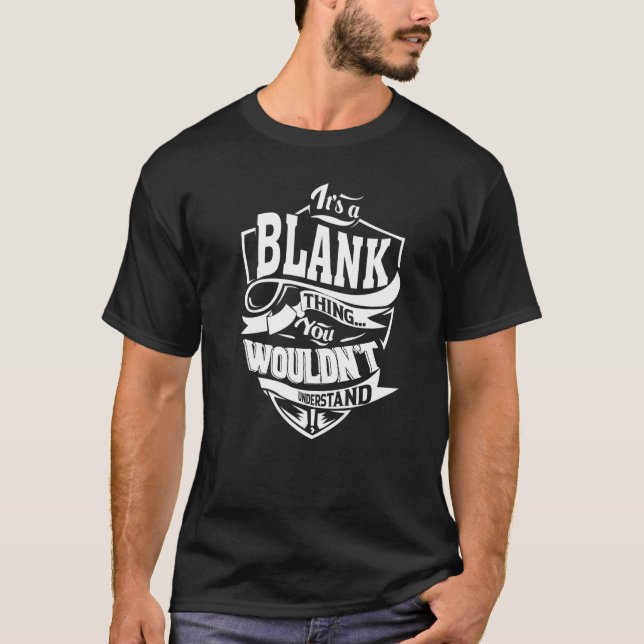 Det är en BLANK Sak T Shirt (Framsida)