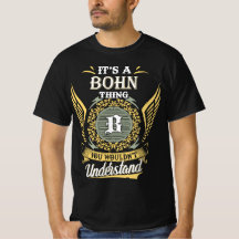 Det är en Bohn-grej du inte kan förstå