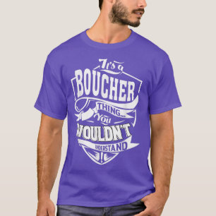 Det är en BOUCHER Sak-gåvor T Shirt