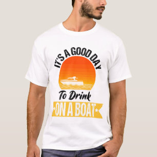Det är en Bra dag att dricka på en båt 4 juli Sol T Shirt