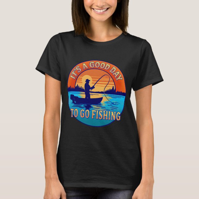 Det är en bra dag att fiska t shirt (Framsida)
