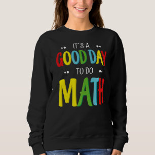 Det är en Bra dag att göra matematiker T Shirt