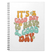 Det är en bra dag att ha en bra